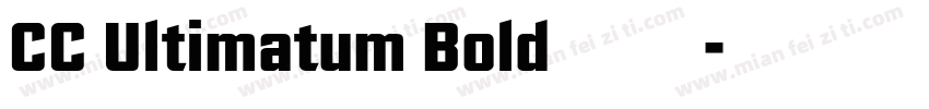 CC Ultimatum Bold字体字体转换